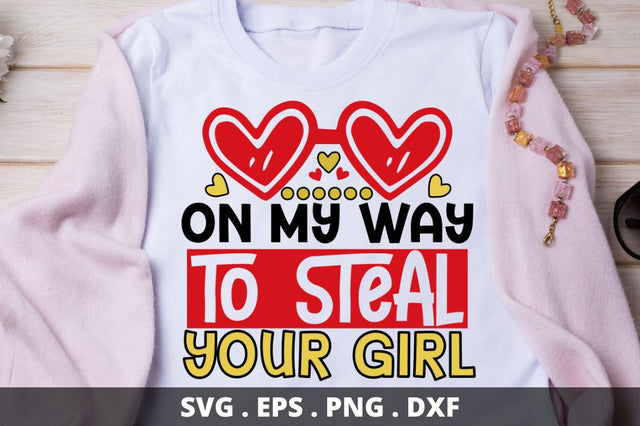 On my way to steal your girl SVG Designangry 