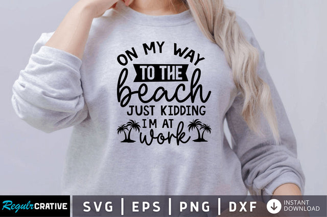 On my way to the beach SVG SVG Regulrcrative 