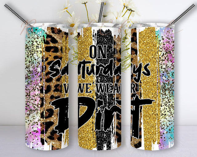On Saturdays We Wear Dirt Sublimation Designs Template Straight PNG File Download, Racing Flag 20oz Skinny Tumbler Sublimation PixelChick 