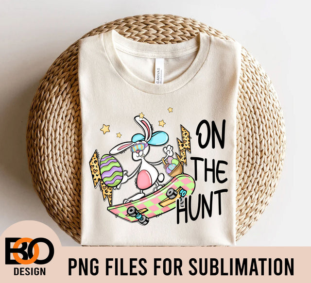 On The Hunt Easter Png, Kids Boy Easter Skateboard Egg Png Sublimation, Happy Easter Bunny Ears Funny Shirt Design Sublimation BOO-design 