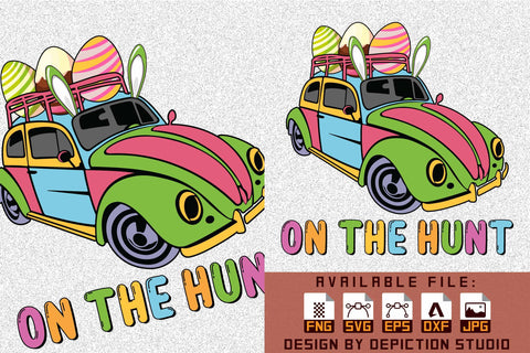 On The Hunt Easter T-Shirt, Easter Eggs Kids Car Shirt, Easter Car Kids Shirt, Happy Easter Eggs Car Shirt Print Template Sketch DESIGN Depiction Studio 