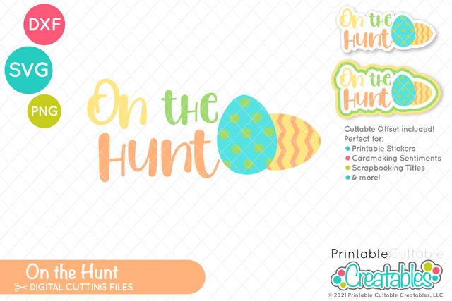 On the Hunt SVG SVG Printable Cuttable Creatables 