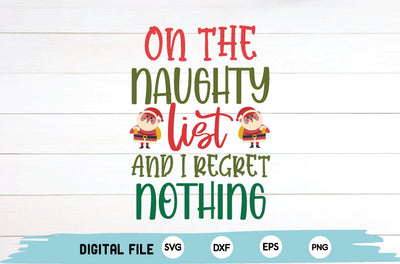 on the naughty list and i regret nothing SVG md faruk hossain 