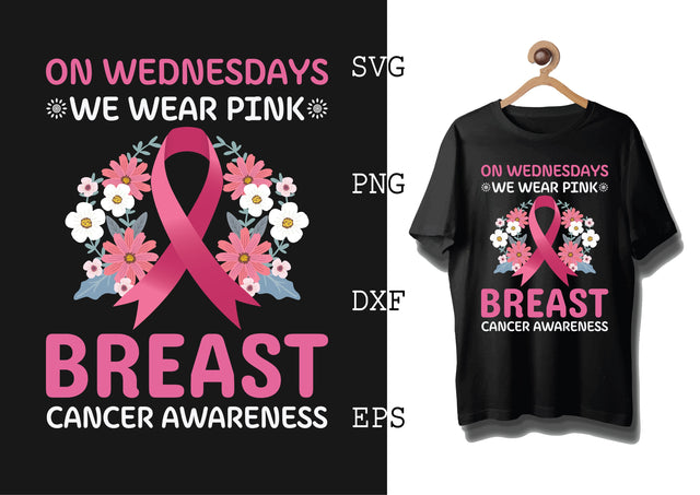 On Wednesdays We Wear Pink Breast Cancer Awareness Svg, Png, Eps, Dxf Files SVG DesignTShirt 