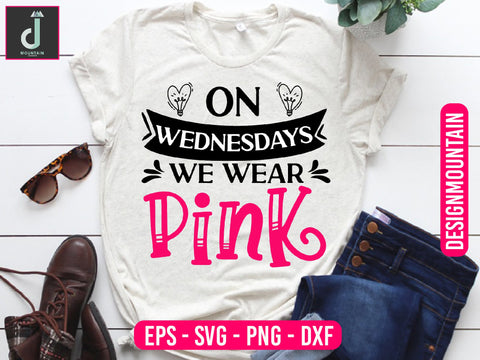 On Wednesdays We Wear Pink SVG Graphic by 99SiamVector · Creative Fabrica