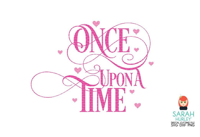 Once Upon A Time SVG Sarah Hurley 