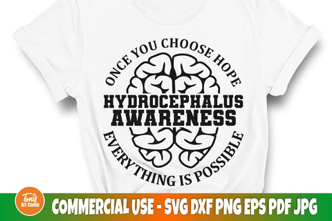Once you choose hope, everything is possible SVG | Hydrocephalus svg SVG TonisArtStudio 