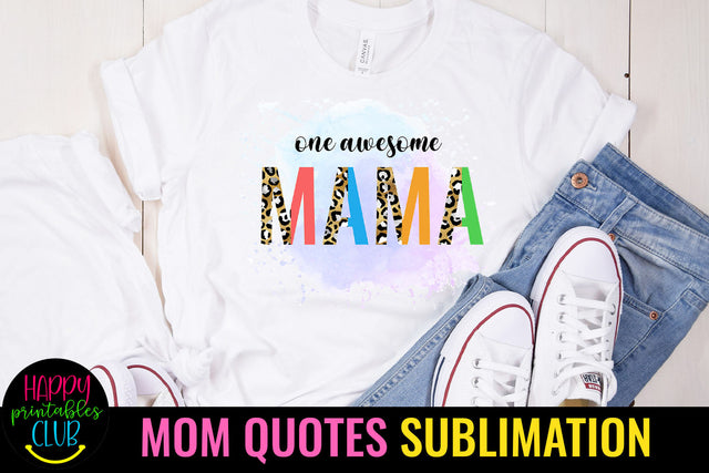 One Awesome Mama Leopard Print I Mothers Day Sublimation Sublimation Happy Printables Club 