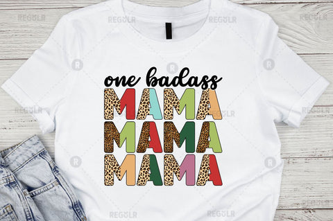 One badass mama Sublimation Design Sublimation Regulrcrative 