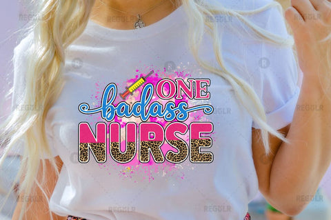 One badass nurse Sublimation PNG Sublimation Regulrcrative 