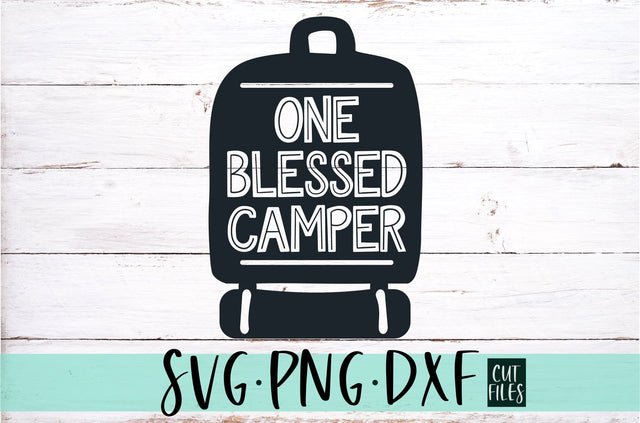 One Blessed Camper SVG | Camping Design SVG RedFoxDesignsUS 