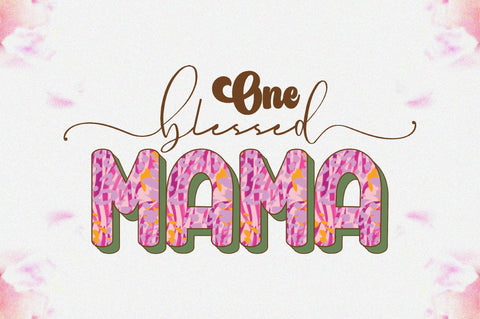 One Blessed Mama Sublimation Sublimation Jagonath Roy 