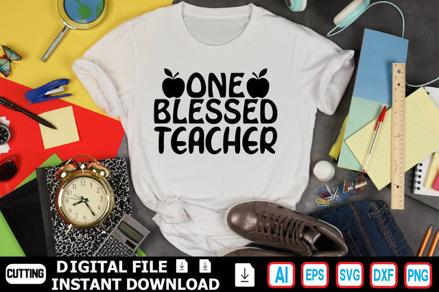 One Blessed Teacher SVG Craftlabsvg24 