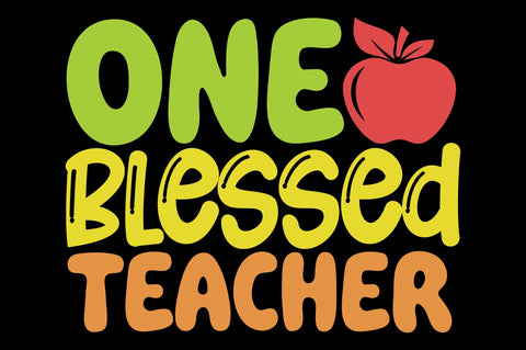 One Blessed Teacher SVG Craftlabsvg24 