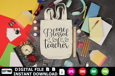 One Blessed Teacher SVG Shahin alam 