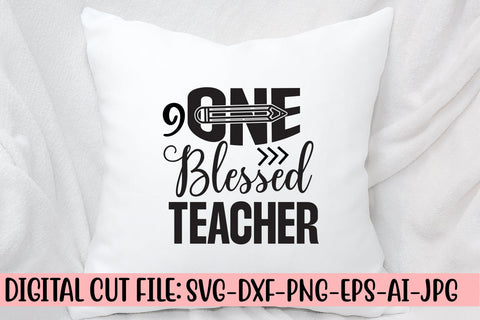 One Blessed Teacher Svg SVG Syaman 