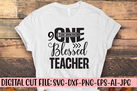 One Blessed Teacher Svg SVG Syaman 