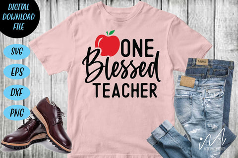 One blessed teacher svg,Kindergarten Teacher Svg, Cool Teacher T-shirt svg, Cut files, Funny Teacher Svg SVG Isabella Machell 