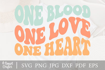 One Blood One Love One Heart svg, wavy style svg, EPS PNG Cricut Instant Download SVG Fauz 