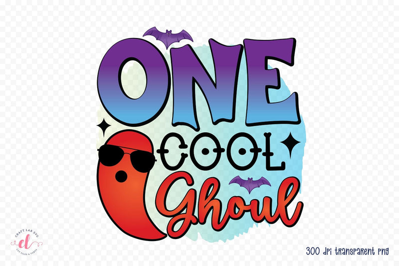 One Cool Ghoul | Halloween PNG Sublimation Sublimation CraftLabSVG 