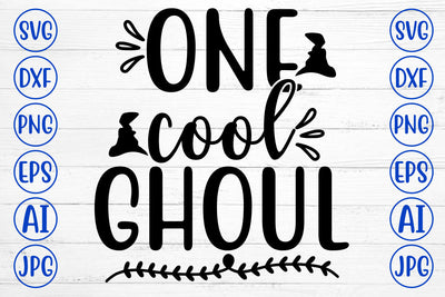 ONE COOL GHOUL SVG Cut File SVG Syaman 