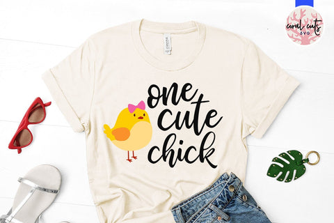 One cute chick - Easter SVG EPS DXF PNG SVG CoralCutsSVG 