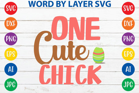 One Cute Chick SVG Design SVG Rafiqul20606 