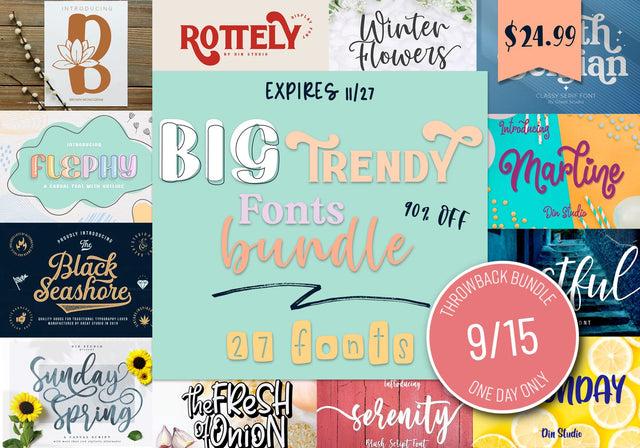 One Day Only Throwback: Big Trendy Fonts Bundle Bundle So Fontsy Design Shop 