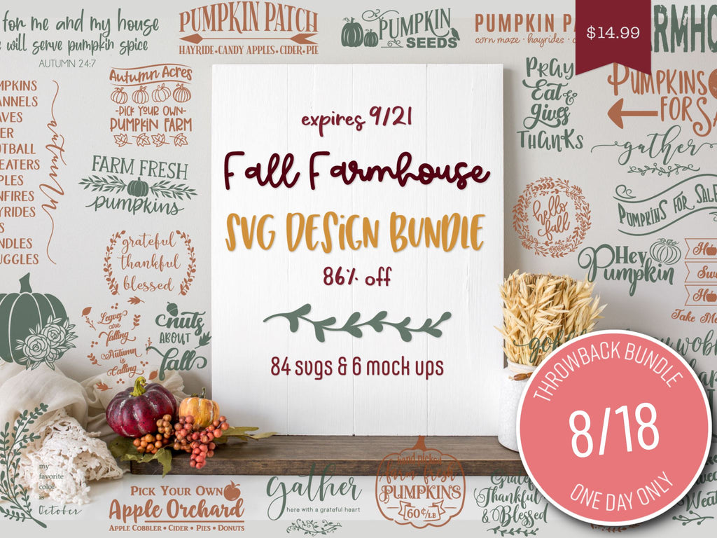 One Day Only Throwback: Fall Farmhouse SVG Design Bundle - So Fontsy