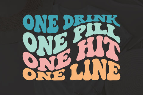 One drink one pill one hit one line svg, design svg, EPS PNG Cricut Instant Download SVG Fauz 