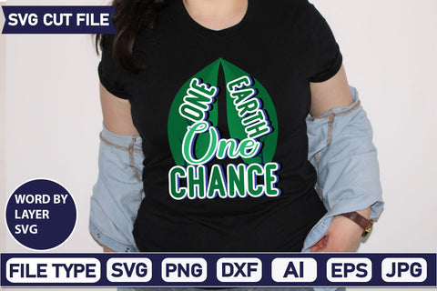 One Earth One Chance SVG Cut File SVGs,quotes-and-sayings,food-drink mini-bundles,print-cut,on-sale Clipart Clip Art Sublimation or Vinyl Shirt Design SVG DesignPlante 503 