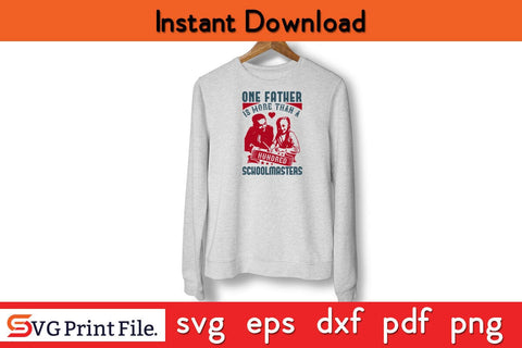 One Father Is More Than A Fathers Day SVG PNG Cricut File SVG SVG Print File 