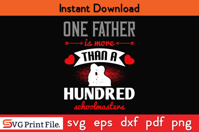 One Father Is More Than Fathers Day SVG PNG Cricut File SVG SVG Print File 