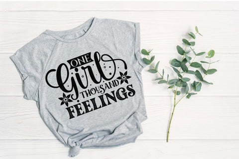 One girl thousand feelings, baby SVG SVG DESIGNISTIC 