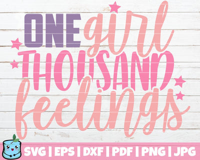 One Girl Thousand Feelings SVG MintyMarshmallows 