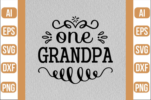 one grandpa svg SVG shah alam 