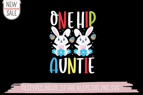 One Hip Auntie SVG SVG Creativeart88 