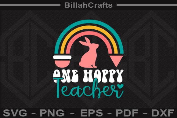 One Hoppy Teacher SVG File SVG BillahCrafts 