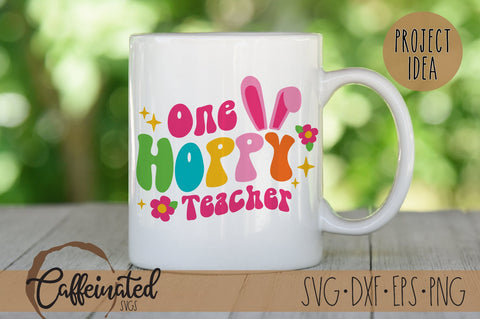 One Hoppy Teacher SVG SVG Caffeinated SVGs 