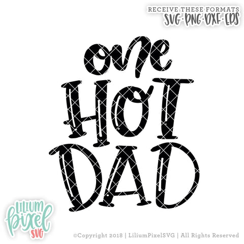 One Hot Dad SVG Lilium Pixel SVG 