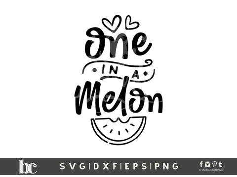 One In A Melon | Funny Summer Cut File SVG TheBlackCatPrints 