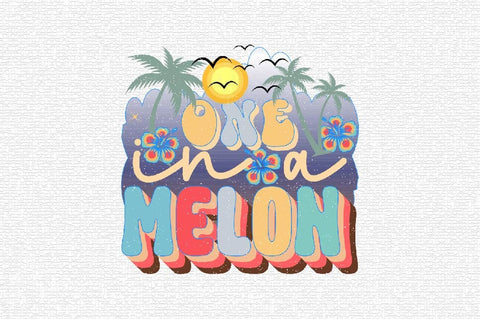 One in a Melon Sublimation SVGArt 