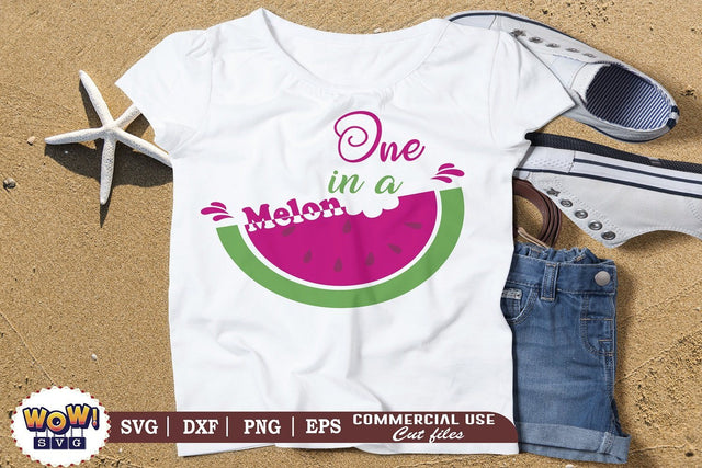 One in a melon svg, Summer svg, Beach svg, Png, Dxf SVG Wowsvgstudio 