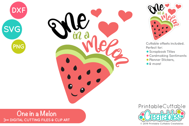 One in a Melon SVG SVG Printable Cuttable Creatables 