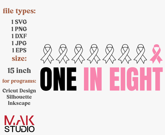 One in eight svg, Cancer pink ribbon svg, Awareness ribbon svg, Breast cancer svg, Cancer clipart, Cancer survivor svg, Cancer survivor png SVG MAKStudion 