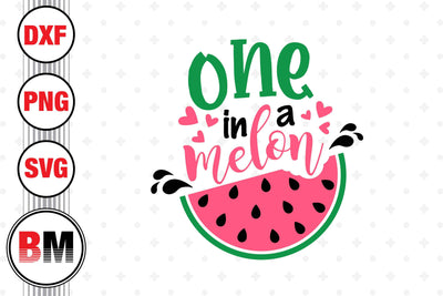 One In Melon SVG, PNG, DXF Files SVG BMDesign 