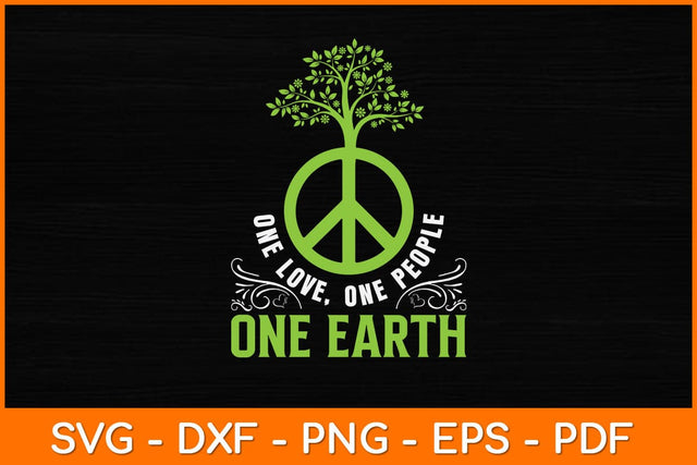 One Love One People One Earth Svg Design SVG artprintfile 
