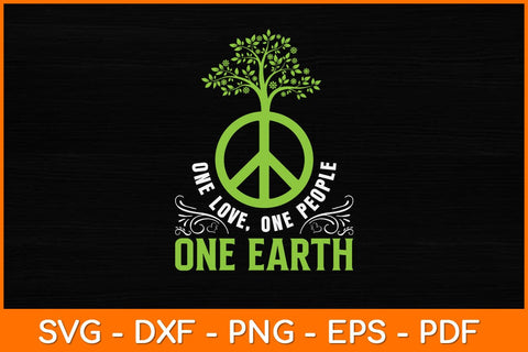 One Love One People One Earth Svg Design SVG artprintfile 