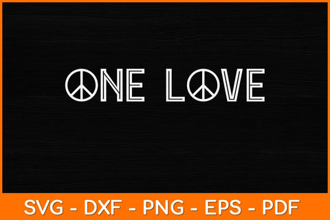 One Love Peace Sign Svg Design SVG artprintfile 