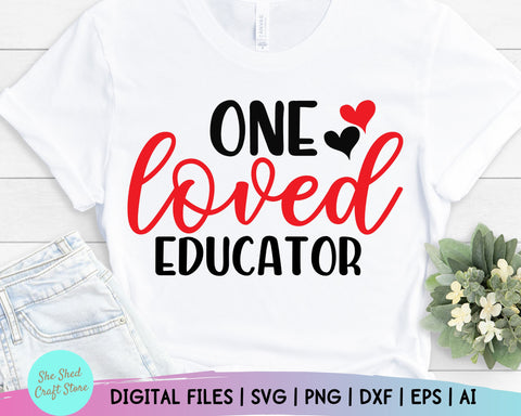 One Loved Educator Svg, Teacher Valentine SVG, Sweet Hearts SVG, Teacher Valentine, Teacher Svg SVG She Shed Craft Store 